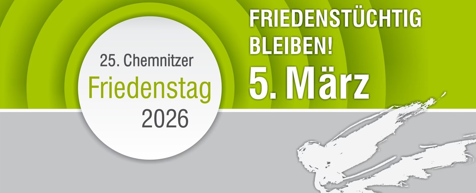 Chemnitzer Gechichtsbaustelle 2013 - Friedenstag am 5. März 2026